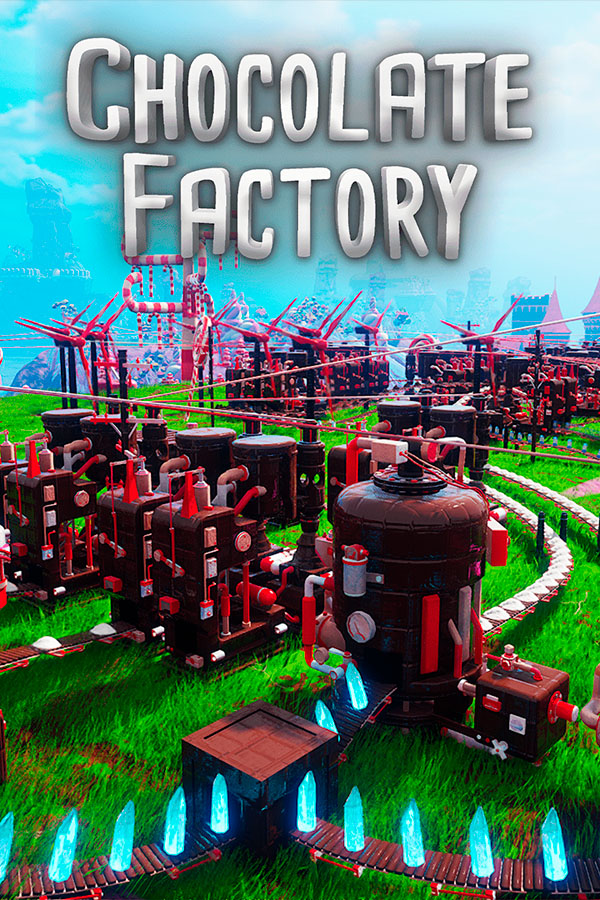 Chocolate Factory